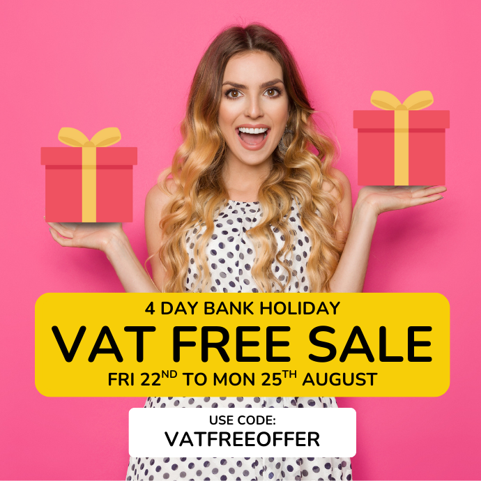 AUGUST VAT FREE SALE
