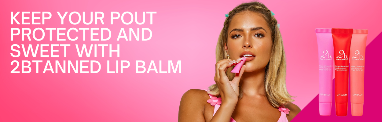 2BTANNED LIP BALM COLLECTION 